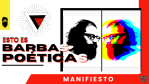 Esto es Barbas Poéticas –&nbsp;Manifiesto